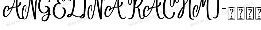 ANGELINA RACHMI字体转换